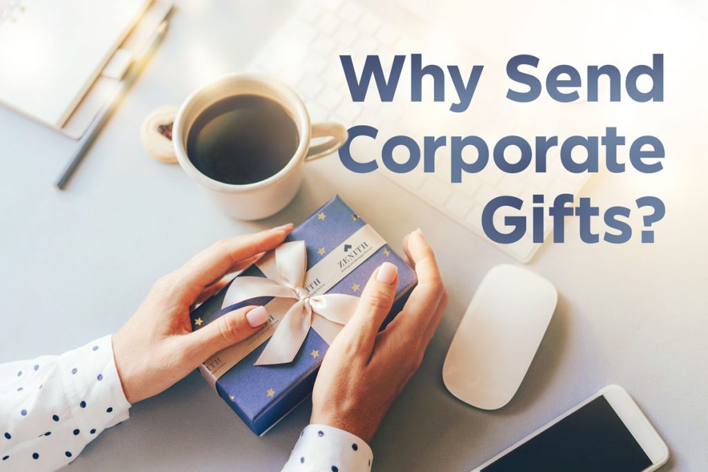 Why Send Corporate Gifts? Our Top 5 Reasons. - Pinnacle Promotions Blog